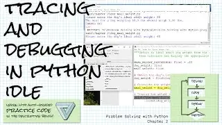 Debug and tracing in Python; Practice links! Problem Solving with Python Ch 2 Debugging