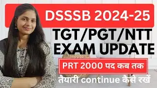 dsssb exam Calender 2024-25 | dsssb tgt pgt prt new vacancy | dsssb tgt pgt exam date | @gmt0