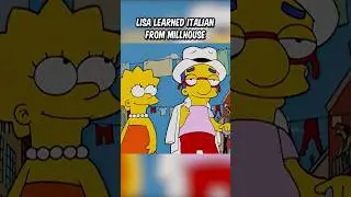 Lisa learned Italian from Millhouse