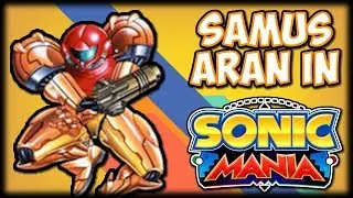 Samus Aran in Sonic Mania (WIP Mod Showcase)