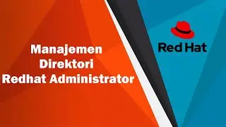 Manajemen Direktori Redhat ||  perintah linux