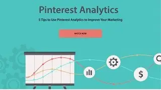 5 Ways To Use Pinterest Analytics To Improve Your Marketing