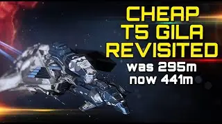Eve Online - CHEAP T5 ABYSS GILA REVISITED