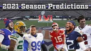 Predicting the ENTIRE 2021 NFL Season! (Records and Playoff Predictions)