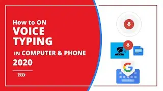 How to On Voice Typing in Computer & Phone 2020 (Bangla)  || #Google_DOCS #GBOARD_KEYBOARD