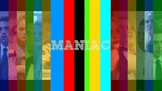 MANIAC