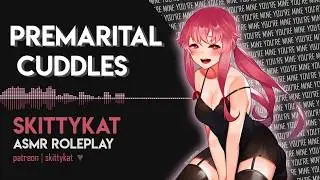 ASMR Yandere || Premarital Cuddles