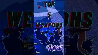 Top 5 Most Powerful Weapons in Arise Crossover Roblox!