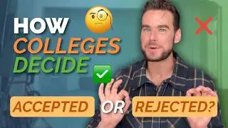 How Colleges Review Applications