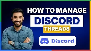 How to create, edit and manage Discord Threads [FULL GUIDE]