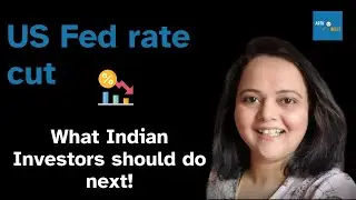 Fed Rate Cut: What It Means for Your Debt & Equity Mutual Funds