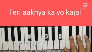 teri aakhya Ka to kajal on piano