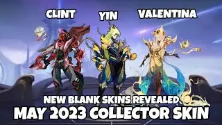 May 2023 Clint Collector Skin - Yin Starlight Skin June 2023 | ALL NEW SKINS | MLBB
