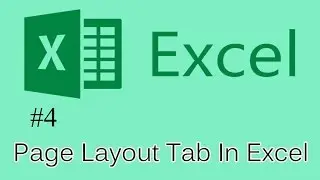 Excel Tutorial 4 - Page Layout Tab
