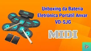 Unboxing da Bateria Eletrônica Portátil ANVAR VD SJG MIDI