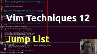 Vim Techniques 12 - Jump List
