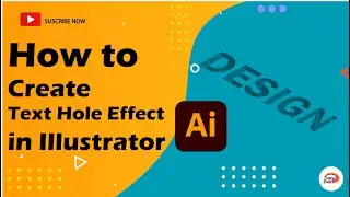 How to Create a Text Hole Effect in Illustrator – Easy Tutorial