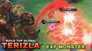 EXP MONSTER TERIZLA! | TERIZLA BEST BUILD 2023 | BUILD TOP GLOBAL TERIZLA | MLBB
