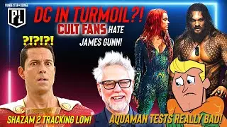 DC CULT FANS HATE JAMES GUNN - AQUAMAN 2 IS BAD? - SHAZAM! 2 LOW SALES!