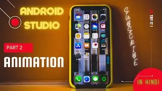 ANIMATION  PART 2:  Translation and Rotation of ImageView ANDROID STUDIO (in Hindi)