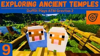 All The Mods Gravitas 2 (Terrafirmacraft + Gregtech)| Ep. 9: Navigating