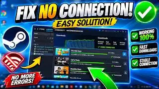 🔥 How to Fix Steam No Connection Error (100% Working 2026) ✅