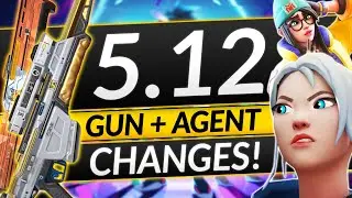 NEWEST PATCH 5.12 LEAKS: 7 AGENTS CHANGED, INSANE GUN REWORKS - Valorant Update Guide