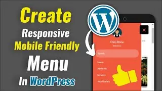 How To Create Responsive Mobile Friendly Menu In WordPress | Responsive 