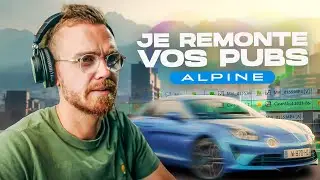 Je (RE)MONTE une VRAIE PUB ALPINE (et c’est pas du gâteau…)