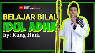BILAL IDUL ADHA || tata cara belajar jadi bilal sholat idul adha di rumah saja