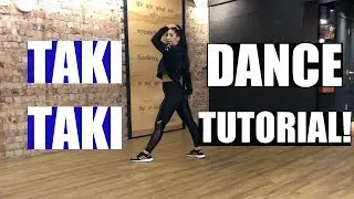 TAKI TAKI DJ Snake ft Selena Gomez, Cardi B, Ozuna Dance Tutorial! BEGINNERS!