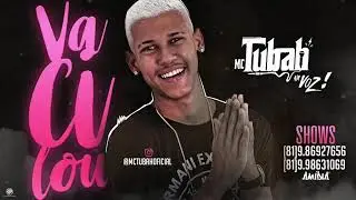 MC TUBAH-VACILOU-MUSICA NOVA 2018