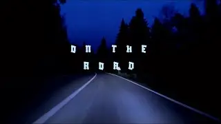 Kash Lavonne- On The Road ( Official Lyric Video ) 