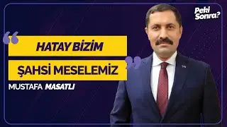 Bir Sene Sonra Hatay'ı Kimse Tanıyamaz! Hatay Valisi Mustafa Masatlı