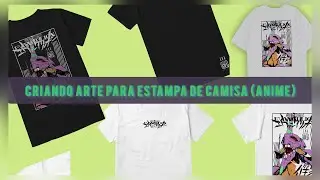 Criando arte para estampa de camisa (anime)