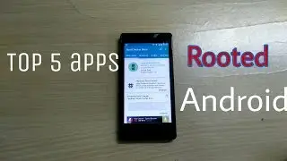 Top 5 apps for rooted Android devices.