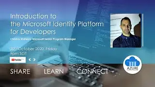 Introduction to  the Microsoft Identity Platform for Developers