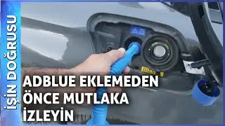 How to Refill AdBlue? What Should We Do If It Runs Out?