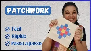 Bloco Patchwork para iniciantes - fácil de fazer