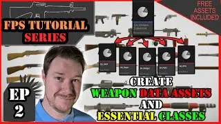 Weapon Data Assets and Inheritance, Data Driven Game Design in Unreal Engine 5