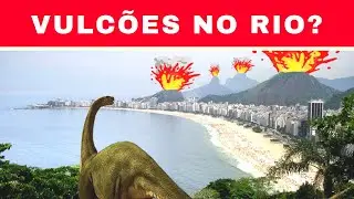 VULCÕES NO RIO DE JANEIRO