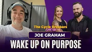 Choosing Happiness With Joe Graham