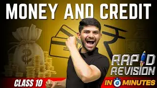 Money and Credit | 10 Minutes Rapid Revision | Class 10 SST