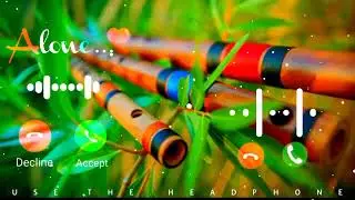 alone ringtone |very sad ringtone whistle ringtone|bansuri ringtone love hindi ringtone
