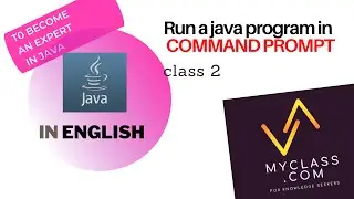 2 -Run a java program in Java with command prompt