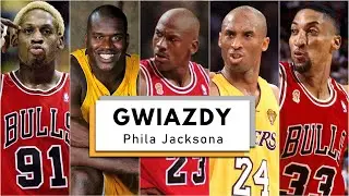 GWIAZDY PHILA JACKSONA ► tajemnice motywacji Jordana, Bryanta i Shaq'a