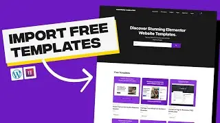 How to Import and Use Elementor Website Templates on your WordPress Website