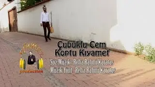 Çubuklu Cem - Koptu Kıyamet