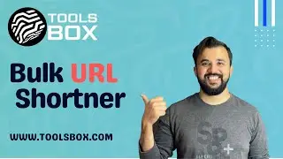How to Short Bulk URLs  | WWW.TOOLSBOX.COM