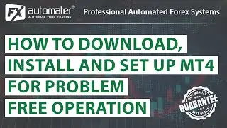 How to download, install and set up mt4 terminal for problem free operation